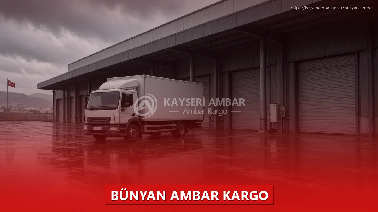 Bünyan Ambar Kargo