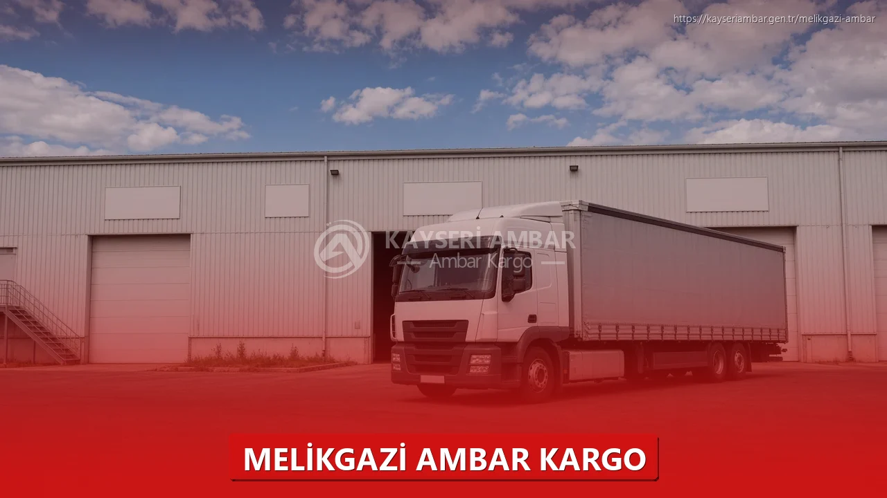 Melikgazi Ambar Kargo