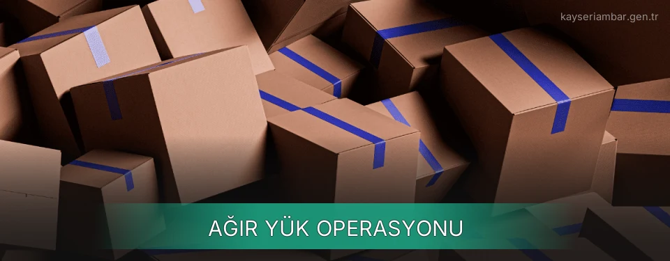 Kayseri Ağır Yük Ambar Firmaları Kayseri Ağır Yük Ambar Firmaları